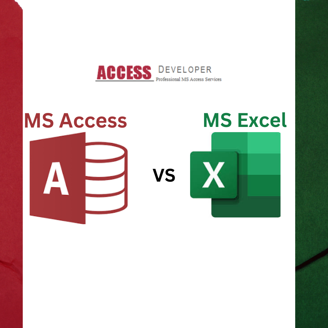 MS Access vs Excel, Data management tools, Microsoft Access, Excel for data management, Database vs spreadsheet, Relational database, Excel for business, Access database, Data capacity comparison, Access vs Excel features, Data analysis tools, Business data management, MS Access for business, Excel for daily operations, ms access consultant, ms access developer, access developer, ms access experts